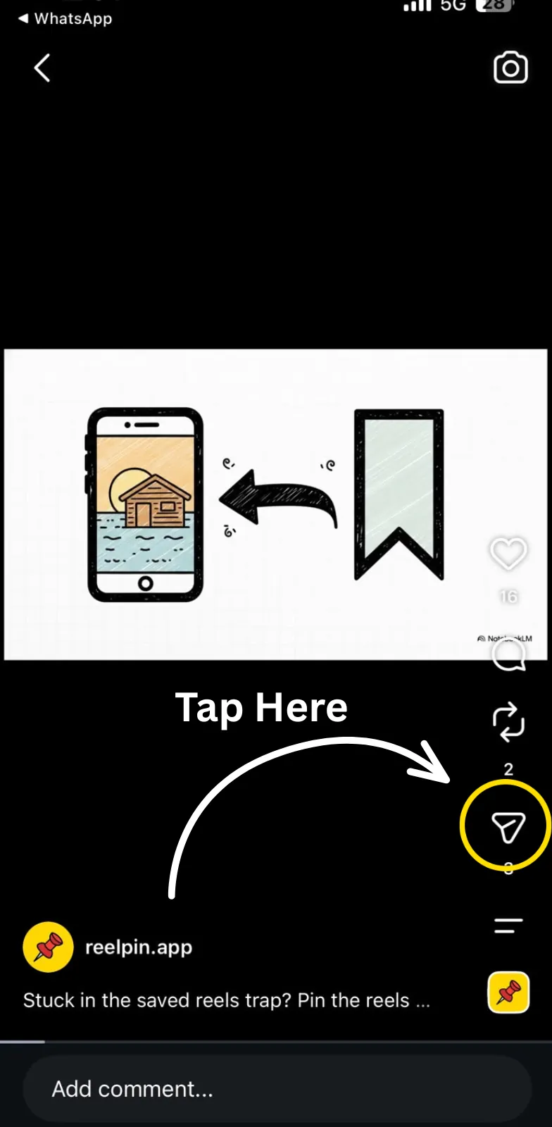 An Instagram reel with the share button ringed in yellow and the words tap here